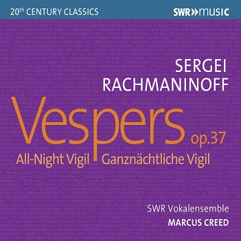 Sergei Rachmaninoff: Vespers Op.37