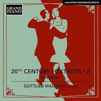 Cover van Wallisch, Gottlieb – 20th Century Foxtrots 2 - Germany