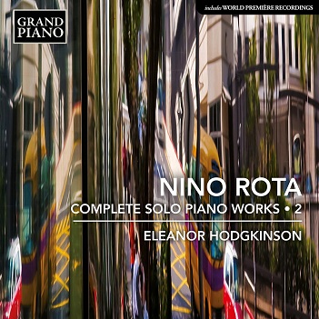 Cover van Hodgkinson, Eleanor – Rota: Complete Solo Piano Works, Vol. 2