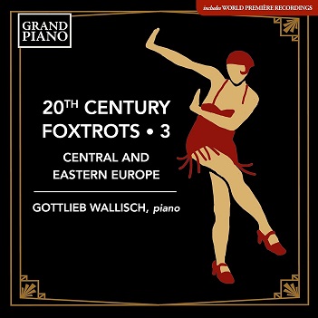 Cover van Wallisch, Gottlieb – 20th Century Foxtrots 3
