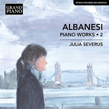 Cover van Severus, Julia – Carlo Albanesi: Piano Works 2