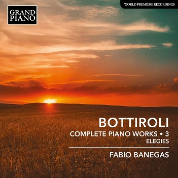 Jose Antonio Bottiroli: Complete Piano Works - Elegies