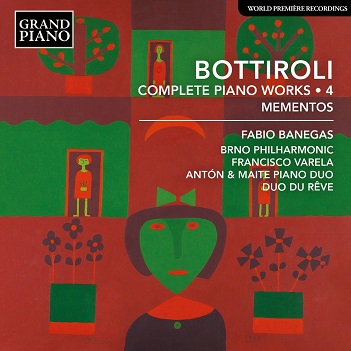 Cover van Banegas, Fabio – Bottiroli: Complete Piano Works, Vol. 4