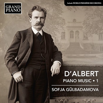 Eugen D Albert: Piano Music, Vol. 1