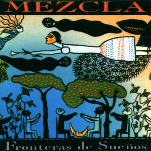 Cover van Mezcla – Fronteras De Suenos