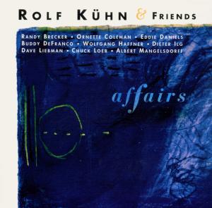 Cover van Kuhn, Rolf & Friends – Affairs