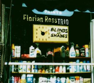 Cover van Ross, Florian -Trio- – Blinds & Shades