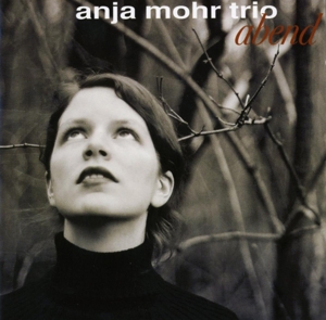 Cover van Anja Mohr Trio – Abend