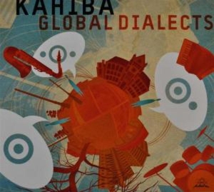 Cover van Kahiba – Global Dialects