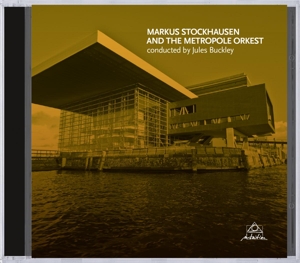 Cover van Stockhausen, Markus – And the Metropole Orkest