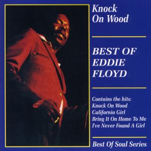 Cover van Floyd, Eddie – Knock On Wood - Best of