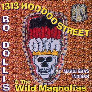 Cover van Dollis, Bo -& the Wild Magnolias- – 1313 Hoodoo Street