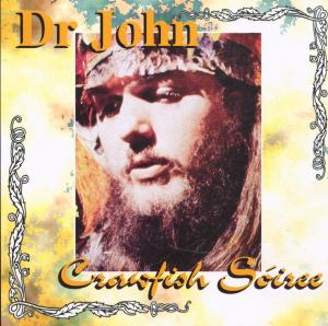 Cover van Dr. John – Crawfish Soiree
