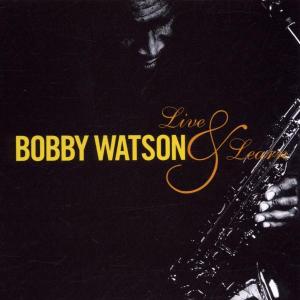 Cover van Watson, Bobby – Live & Learn