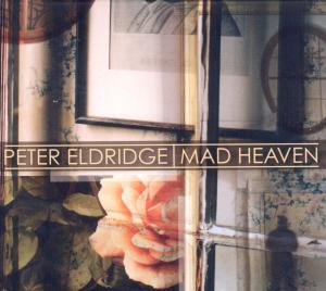 Cover van Eldridge, Peter – Mad Heaven