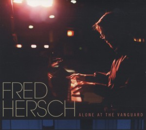 Cover van Hersch, Fred – Alone At the Vanguard