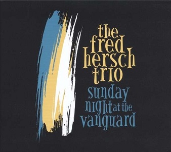 Cover van Hersch, Fred -Trio- – Sunday Night At the Vanguard