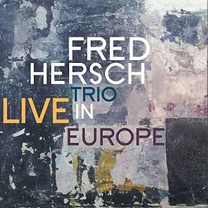 Cover van Hersch, Fred Trio – Live In Europe