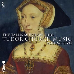 Cover van Tallis Scholars – Sing Tudor Church Music Volume Two