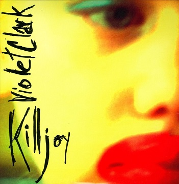 Cover van Clark, Violet – Killjoy