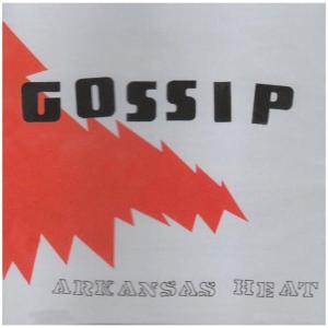 Cover van Gossip – Arkansas Heat -McD-