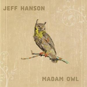 Cover van Hanson, Jeff – Madam Owl