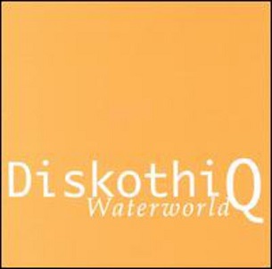 Cover van Diskothi-Q – Waterworld