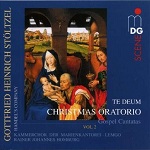 Cover van Stolzel, G.H. – Christmas Oratorio Vol.2:Te Deum