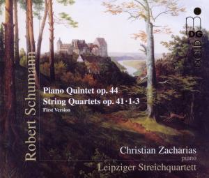 Cover van Zacharias, Christian & Leipziger Streichquartett – Robert Schumann: Piano Quintet Op. 44/String Quartets Op. 41 1-3
