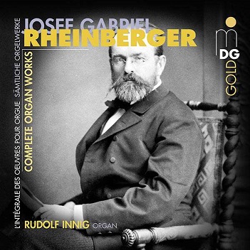 Cover van Rheinberger, J.G. – Complete Organ Works