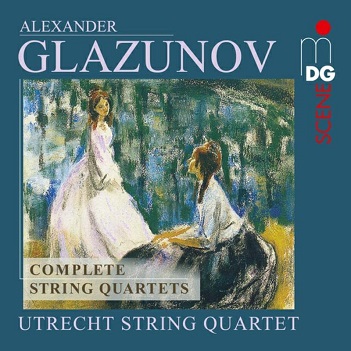 Cover van Utrecht String Quartet – Glazunov: Complete String Quartets