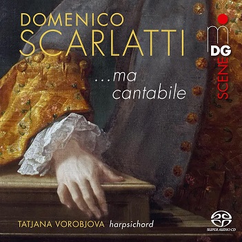 Cover van Vorobjova, Tatjana – Domenico Scarlatti: Ma Cantabile: Selected Sonatas