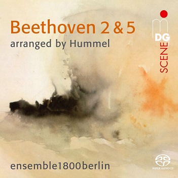 Cover van Ensemble 1800 Berlin – Beethoven 2 & 5 Arranged By Hummel