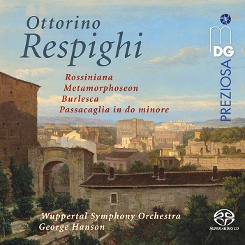 Cover van Hanson, George & Wuppertal Symphony Orchestra – Ottorino Respighi: Orchestral Works