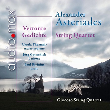 Cover van Giocoso String Quartet – Alexander Asteriades: String Quartet & Vertonte Gedichte