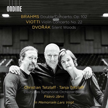 Brahms: Double Concerto, Op. 102 - Viotti: Violin Concerto No. 22 - Dvorak: Silent Woods