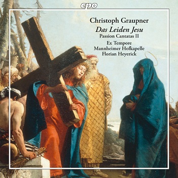 Cover van Van Grambergen, Annelies & Ex Tempore – Graupner: Passion Cantatas Ii - Das Leiden Jesu