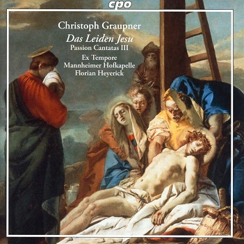 Graupner: Passion Cantatas Iii - Das Leiden Jesu