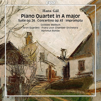 Cover van Wallisch, Gottlieb/Aron Quartett/Franz Liszt Chamber Orchestra – Hans Gal: Piano Quartet In a Major