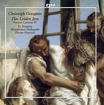Graupner: Passion Cantatas Iv - Das Leiden Jesu