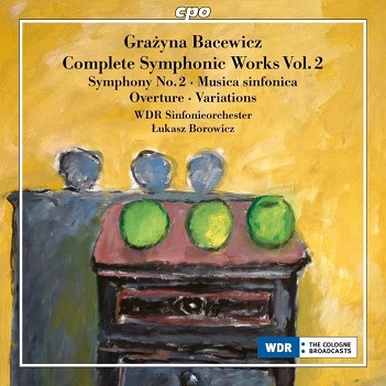Cover van Wdr Sinfonieorchester Koln & Lukasz Borowicz – Grazyna Bacewicz: Symphony No. 2