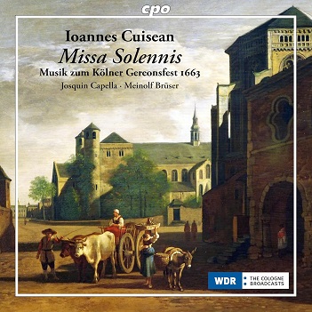 Cover van Josquin Capella – Cuisean: Missa Solennis - Musik Zum Kolner Gereonsfest 1663
