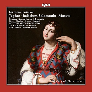 Cover van Forsythe, Amanda & Boston Early Music Festival Vocal & Chamber Ensembles – Carissimi: Cantatas of Peace & Pleasure - Jephte
