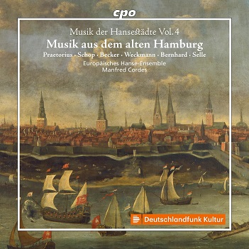 Praetorius: Musik Der Hansestadte Vol.4: Musik Aus Hamburg