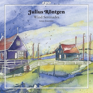 Julius Rontgen: Wind Serenades