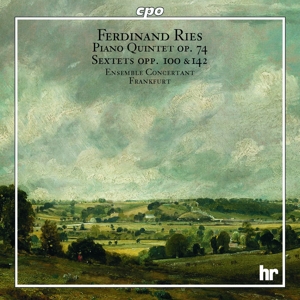Cover van Ensemble Concertant Frankfurt – Ferdinand Ries: Piano Quintet Op. 74 & Sextets Opp. 100 & 142