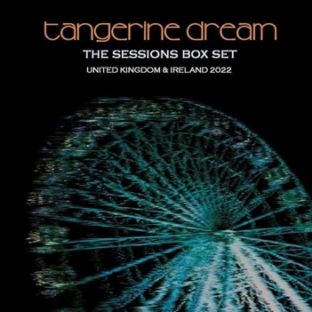 Cover van Tangerine Dream – The Session Boxset: United Kingdom & Ireland