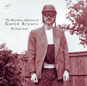 Cover van Krieger, Ulrich & Seth Josel – Gavin Bryars: the Marvellous Aphorisms of Gavin Br