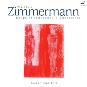 Cover van Sonar Quartett – Walter Zimmermann: Songs of Innocence & Experience
