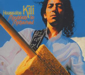 Cover van Kili, El Houssaine – Mountain To Mohammed
